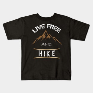 Embrace Freedom and Hike: Rediscovering Nature's Wonders Kids T-Shirt